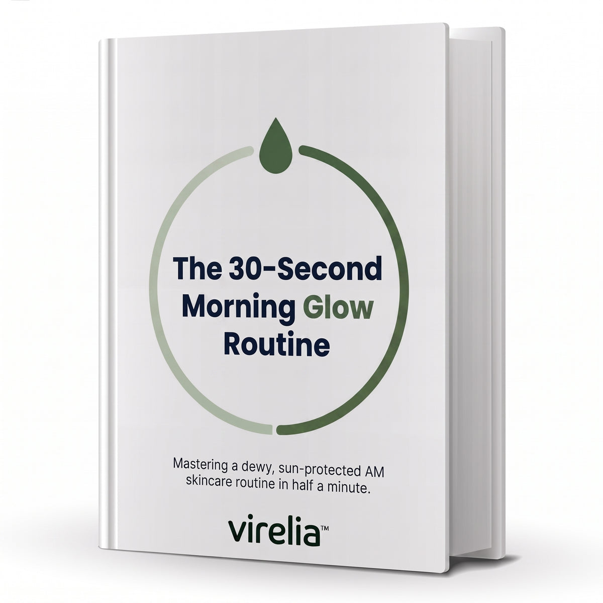 The 30 Second Morning Glow Routine (Ebook)